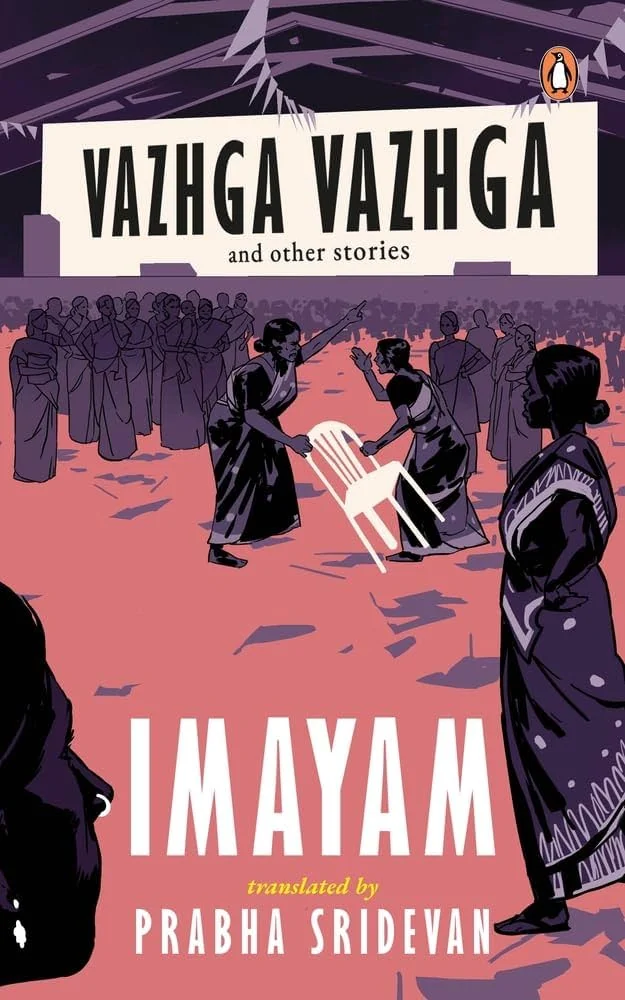 Vaazhga Vaazhga and Other Stories
